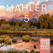 Mahler: Symphony No. 5 , Grand Teton Festival Orchestra