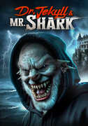 Dr Jekyll And Mr. Shark 