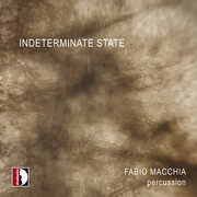 Indeterminate State - Fabio Macchia , Fabio Macchia