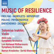 Music of Resilience , Solomiya Ivakhiv