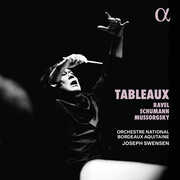 Tableaux , Orchestre National Bordeaux Aquitaine