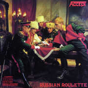 Russian Roulette , Accept