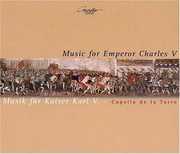 Music for Emperor Charles V , Capella de la Torre