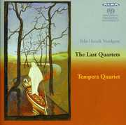 Last Quartets , Tempera Quartet