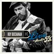 Live From Austin, TX , Roy Buchanan