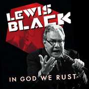In God We Rust , Lewis Black