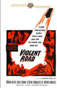 Violent Road , Efrem Zimbalist, Jr.