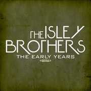 The Early Years , The Isley Brothers
