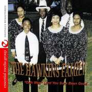 Ooh Wee Lord You Sure Been Good , Hawkins Family