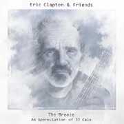 Eric Clapton & Friends: The Breeze , Eric Clapton