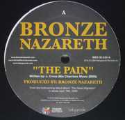 The Pain / More Than Gold , Bronze Nazareth