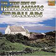 Very Best Of Irish Music and Ballads , Various Artists
