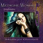 Medicine Woman 5: Transformation , Medwyn Goodall