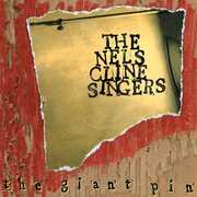 The Giant Pin , Nels Cline