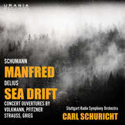 Sea Drift & Concert Overtures 