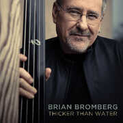 Thicker Than Water , Brian Bromberg