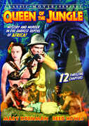 Queen of the Jungle: Serial 12 Chapters , Reed Howes