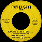 Temptation Is Hard To Fight/ Everytime I Wake Up , George McGregor & the Bronzettes