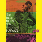 The Max Roach Trio Featuring the Legendary Hasaan , Max Roach