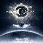 Mission , Black Corona