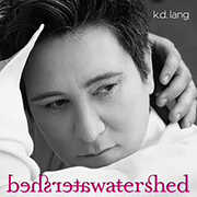 Watershed , k.d. lang