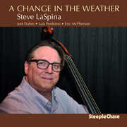 Change In The Weather , Steve LaSpina