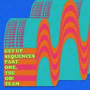 Get Up Sequences Part One , The Go! Team