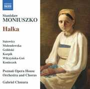 Halka , Poznan Opera House Chorus And Orchestra Chmura