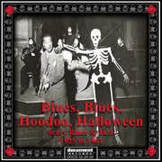 Blues Blues Hoodoo Halloween , Various Artists