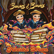 Pancake Dream , Barnes & Barnes