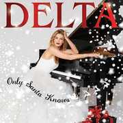 Only Santa Knows [Deluxe Edition] [Import] , Delta Goodrem