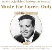 Music For Lovers Only , Jackie Gleason