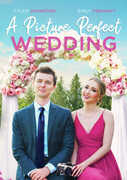 A Picture Perfect Wedding , Emily Tennant