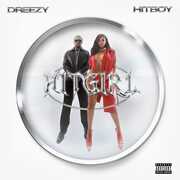 HITGIRL , Dreezy