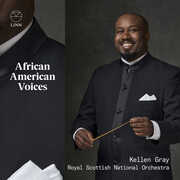 Dawson Still & Walker: African American Voices , Royal Scottish National Orchestra