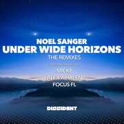 Under Wide Horizons (The Remixes) , Noel Sanger