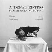 Sunday Morning Put-On , Andrew Bird