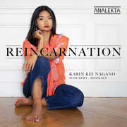 Reincarnation: Schubert Messiaen , Karin Kei Nagano