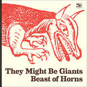 Beast Of Horns , They Might Be Giants