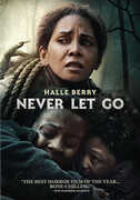 Never Let Go , Halle Berry