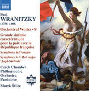 Wranitzky: Orchestral Works, Vol. 8 , Czech Chamber Philharmonic Orchestra Pardubice
