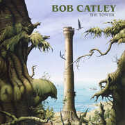 The Tower , Bob Catley