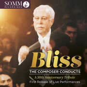 Bliss: The Composer Conducts , John Ogdon