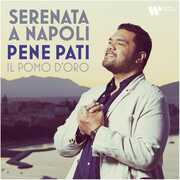 Serenata a Napoli , Pene Pati