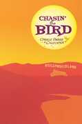 Charlie Parker: Chasin' The Bird - Deluxe Limited Edition , Dave Chisholm