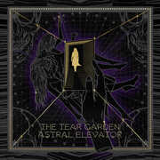 Astral Elevator , Tear Garden