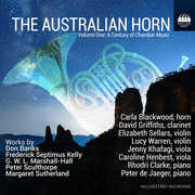 The Australian Horn, Vol. 1 - A Century of Chamber Music , Carla Blackwood
