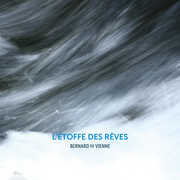 Bernard de Vienne: L'etoffe des reves , Various