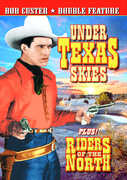 Riders of Teh North & Under Texas Skies , Lane Chandler