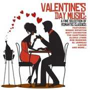 Valentine's Day Music: Fine Romantic Classics / Various , Various Artists